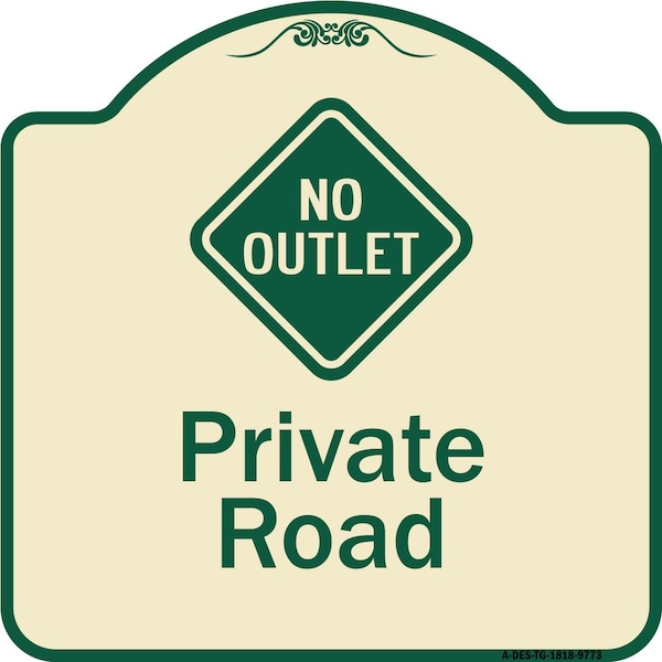 Designer Series-Private Road With No Outlet Symbol Tan & Green, 18" x 18", TG-1818-9773